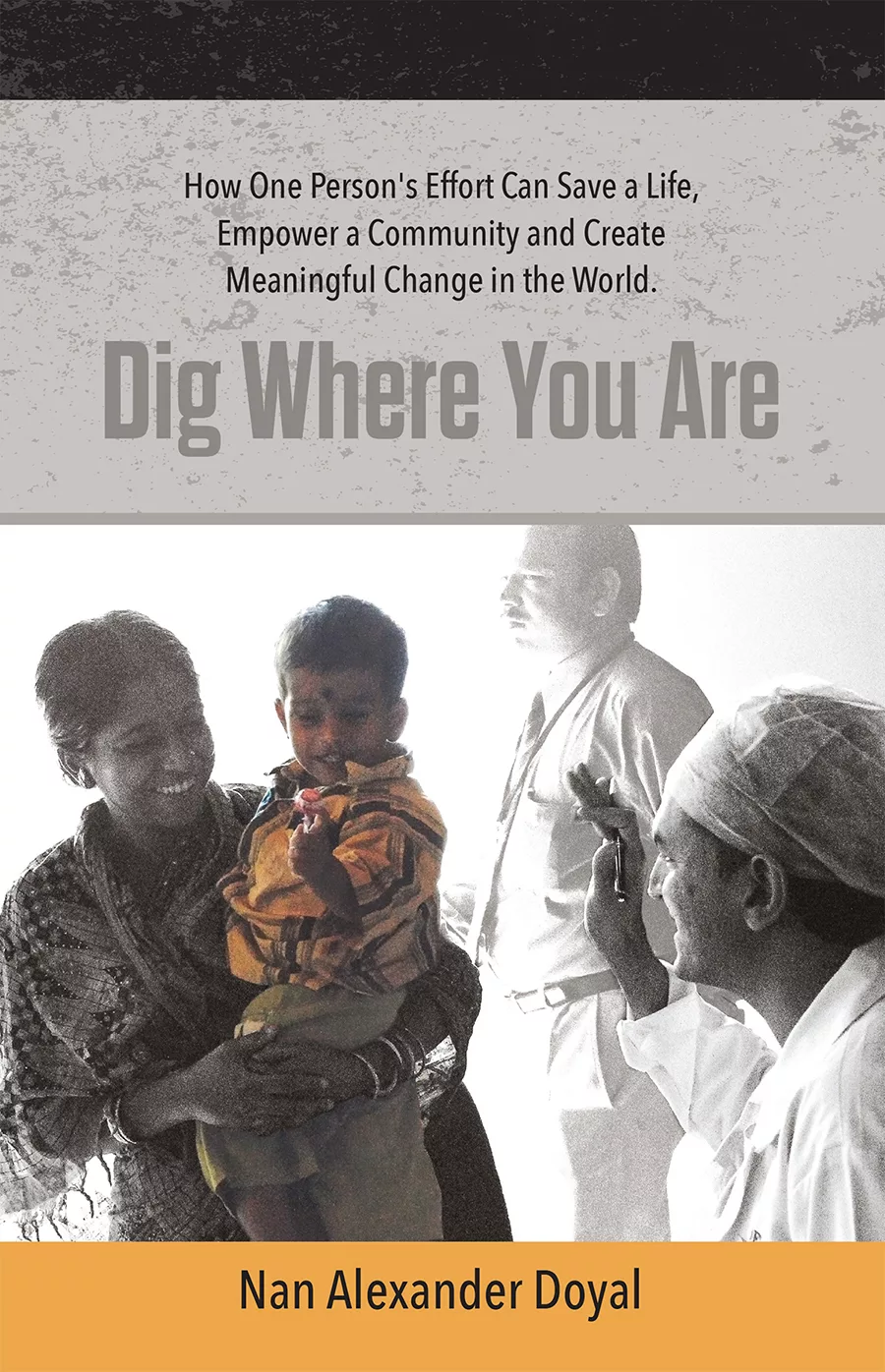 Dig Where You Are Book Cover